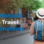The Riskiest Solo Travel Destinations in 2026